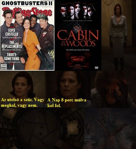 http://napcsillag.hupont.hu/felhasznalok_uj/2/1/212921/kepfeltoltes/cabin_in_the_woods_es_sigourney_weaver.jpg?78266203